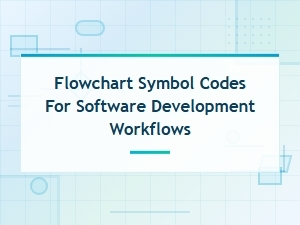 Flowchart Symbol Codes for Software Development Workflows Guide