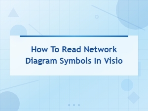 How to Read Network Diagram Symbols in Visio
