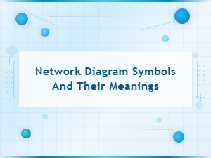 Network Diagram Symbols and Their Meanings: a Complete Visual Guide